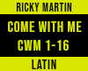 ricky martin-Come w Me
