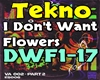 Tekno-I Dont Want Flower