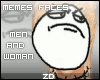 |ZD| Memes Faces!