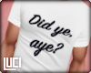 !L! Did ye, aye?