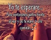 Yo Te Esperare -!