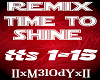 M3 Remix Time 2 Shine