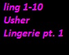 Usher Lingerie pt. 1