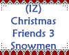 XMas Friends 3 Snowmen