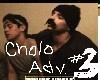 Cholo Adventures #3