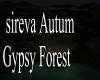 sireva Autum Gypsy Fores