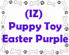 Puppy Toy Easter Purple