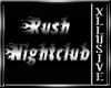 (L) Rush Nightclub Sign
