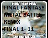 FF -Battle Metal Remix-