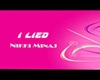 Nicki Minaj I Lied D+S