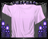 -V- Pink Sloppy Tshirt