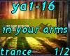 ya1-16 in your arms 1/2