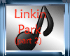 linkin park (part 2)