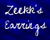 Zeekk's Earrings