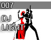 007 DJ LIGHT BOND