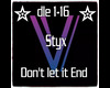 Styx- Don't let it end