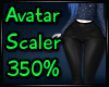 350% Avatar Scaler