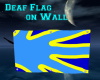 Deaf flag on Wall