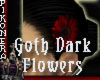 Dark Goth Flower