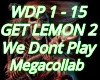 We Dont Play Megacollab