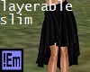 !Em LayerableBlack Skirt