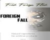 Foreign Fall Oil
