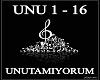 UNUTAMIYORUM !!!