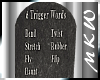 Gravestone Trigger Words