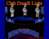 [S] Club DUMB LIGHT
