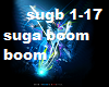 Suga Boom Boom
