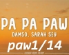 Damso&Sarah-Pa Pa Paw