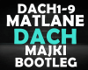 Matlane Dach Majki Btlg