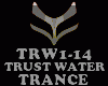 TRANCE-TRUST WATER
