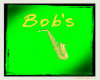 Bob's sign