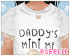 Daddys Mini Me Top