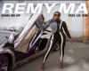 REMY MA WAKE ME UP FIT