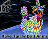 Rave Tail w Ball Anim