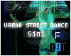 5in1 UrbanStreet Dance F