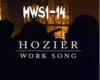 hozier work song