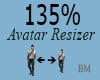 BM-  Avatar Scaler 135%