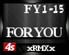 [4s] FOR YOU