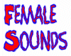Female Sounds :)