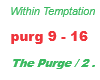 Within Temptation /Purge