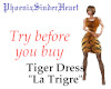Tiger dress "La Tigre"