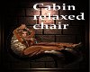 Cabin Chair/pose