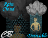 CB Rain Cloud *Derivable