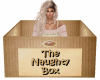 The Naughty Box & Pose