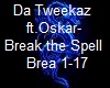 Da Tweekaz-Break the Spe