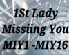 1St Lady - Missing You