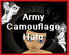 Army Camouflage Halo